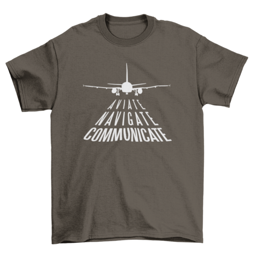 Aviate, Navigate, Communicate Shirt
