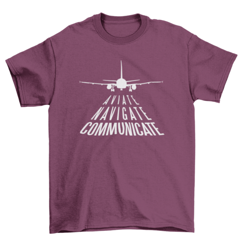 Aviate, Navigate, Communicate Shirt